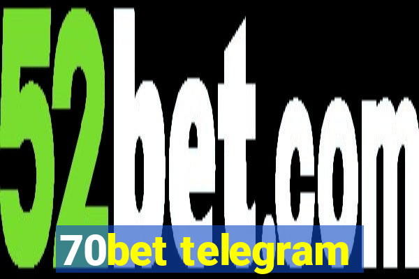 70bet telegram